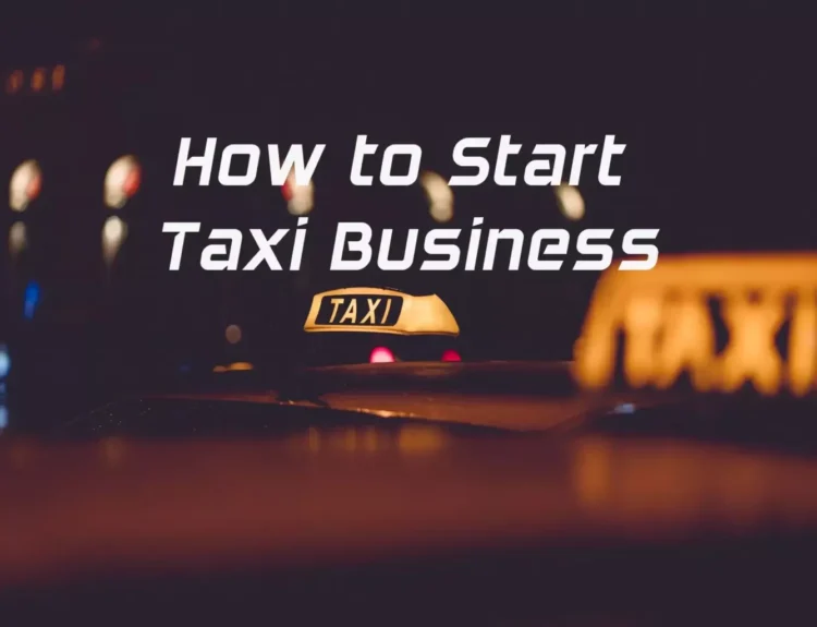 how to start a taxi business